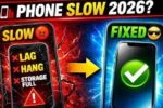 Smartphone Slow Problem 2026: फोन स्लो क्यों होता है और इसे कैसे Fix करें?